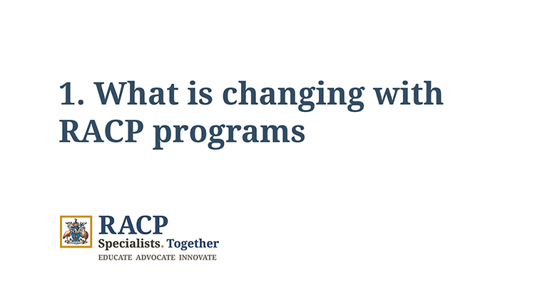 Video What’s changing with the new RACP curriculum